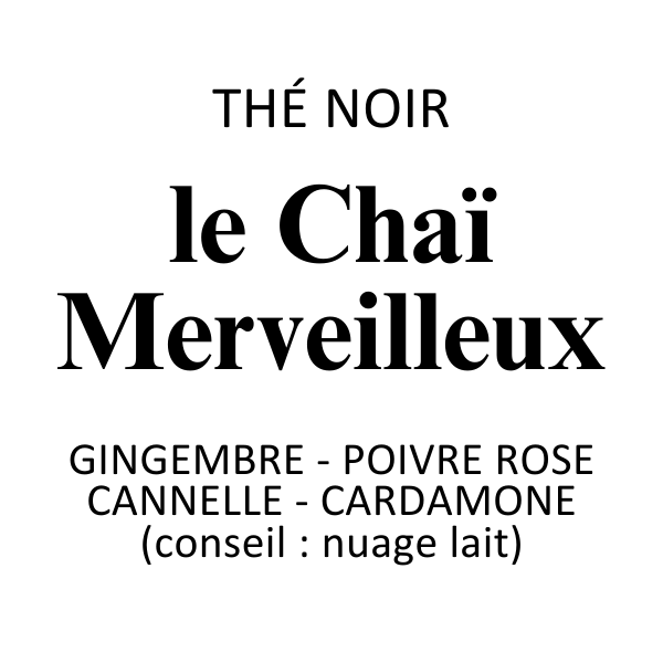Thé Noir Chaï