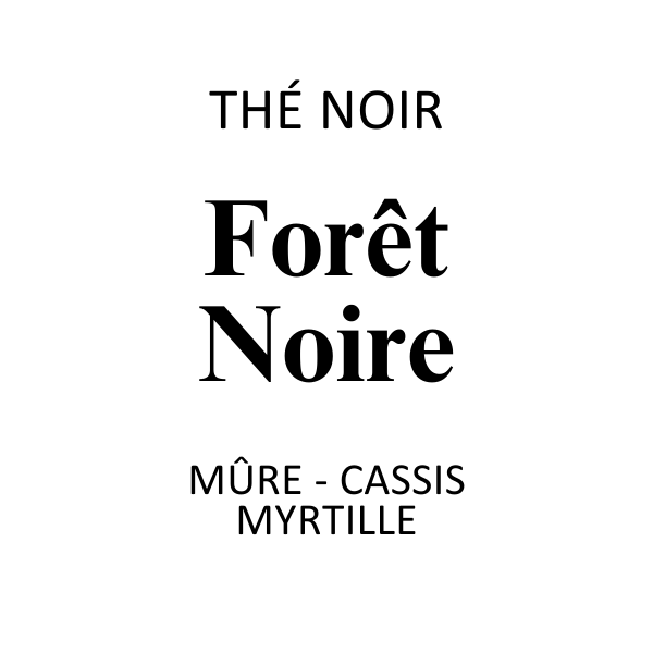 Thé Noir Forêt Noire