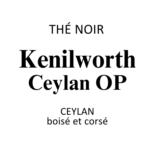 Thé Noir Ceylan Kenilworth