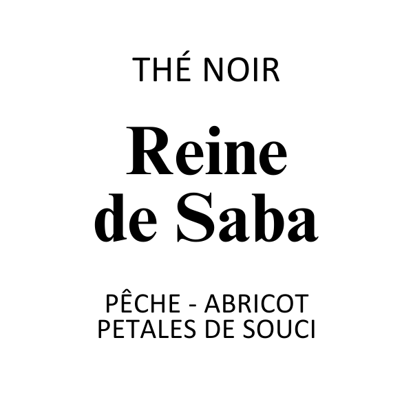 Thé Noir Reine de Saba