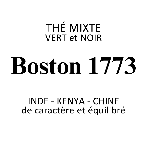 Thé Mixte Boston 1773