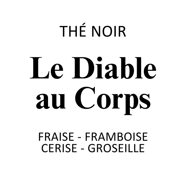 Thé Noir Diable au Corps